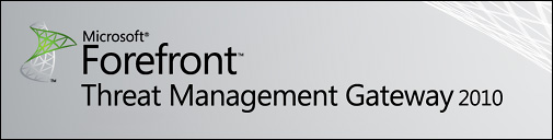 Forefront Threat Management Gateway
