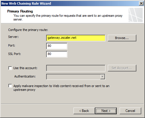 Forefront TMG 2010 Zscaler Web Proxy Chaining Configuration