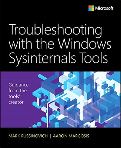 Troubleshooting with Windows Sysinternals Tools 2nd Edition